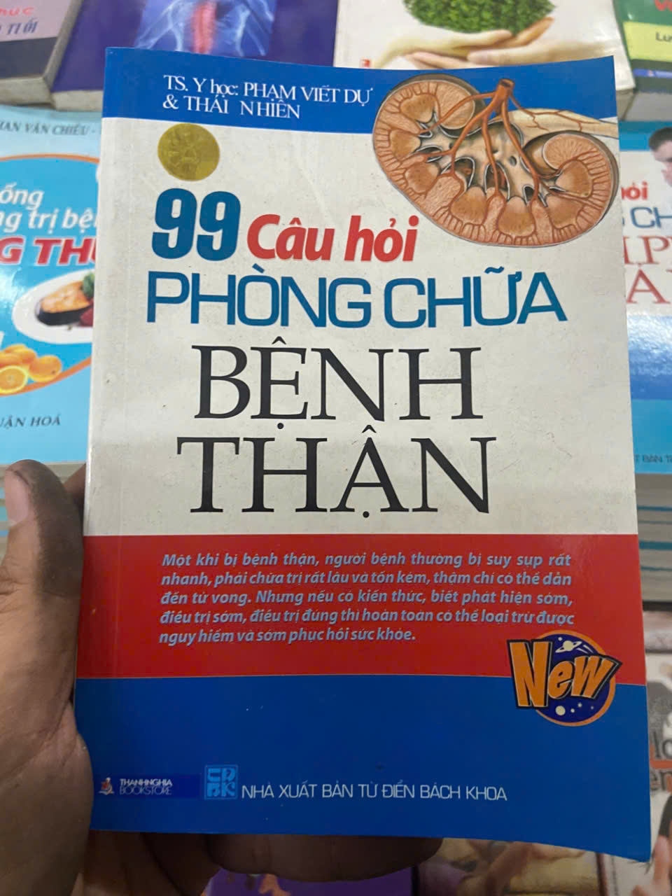 99 câu hỏi phòng chữa bệnh thận (Sách Y học - Sức khỏe - Thể thao) VAVO