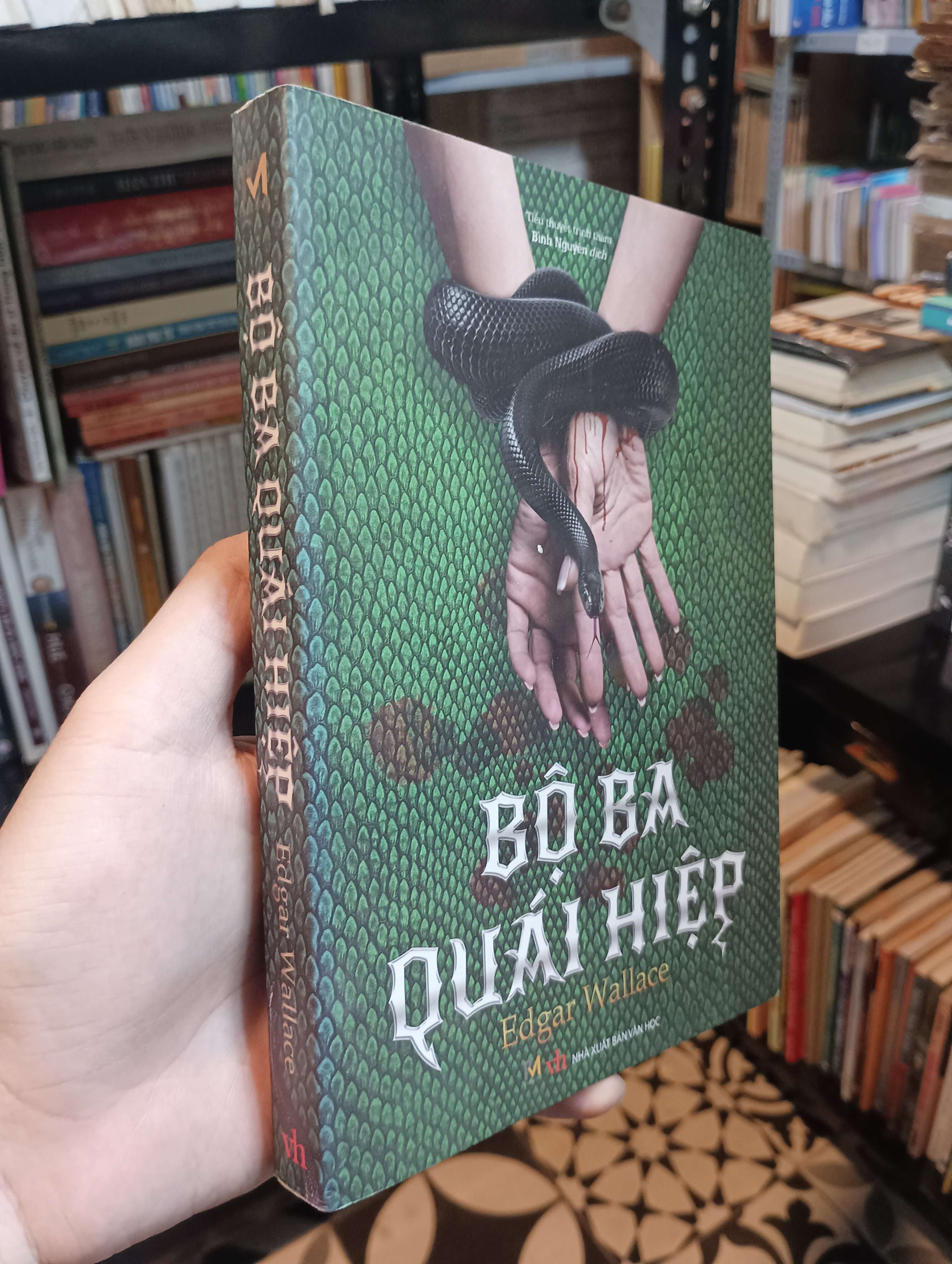 Bộ ba quái hiệp - Edgar Wallace 2020 Mới 90% (Tiểu Thuyết) HTB