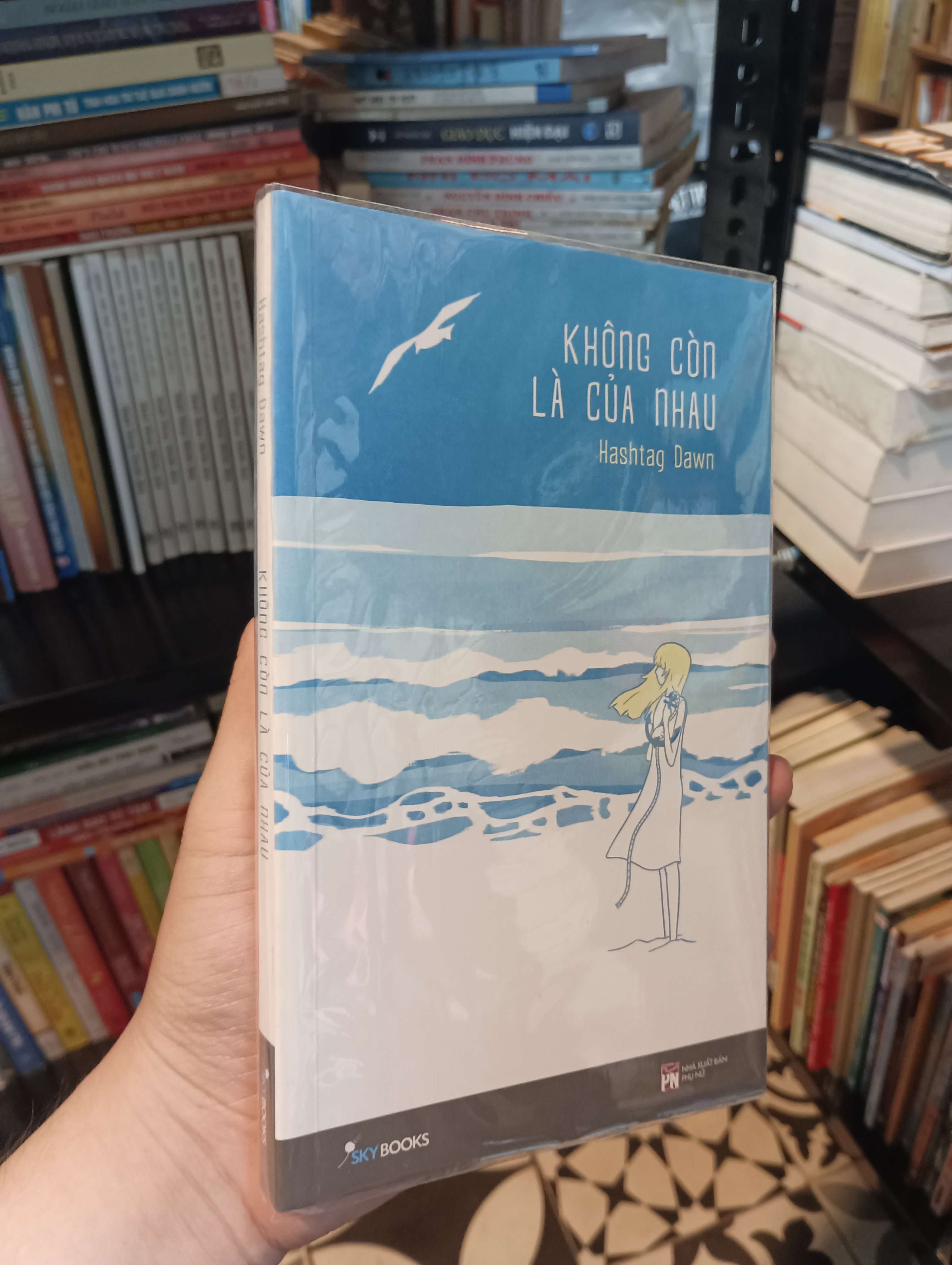 Không còn là của nhau - Hashtag Dawn 2018 Mới 90% (Sách văn học) HTB