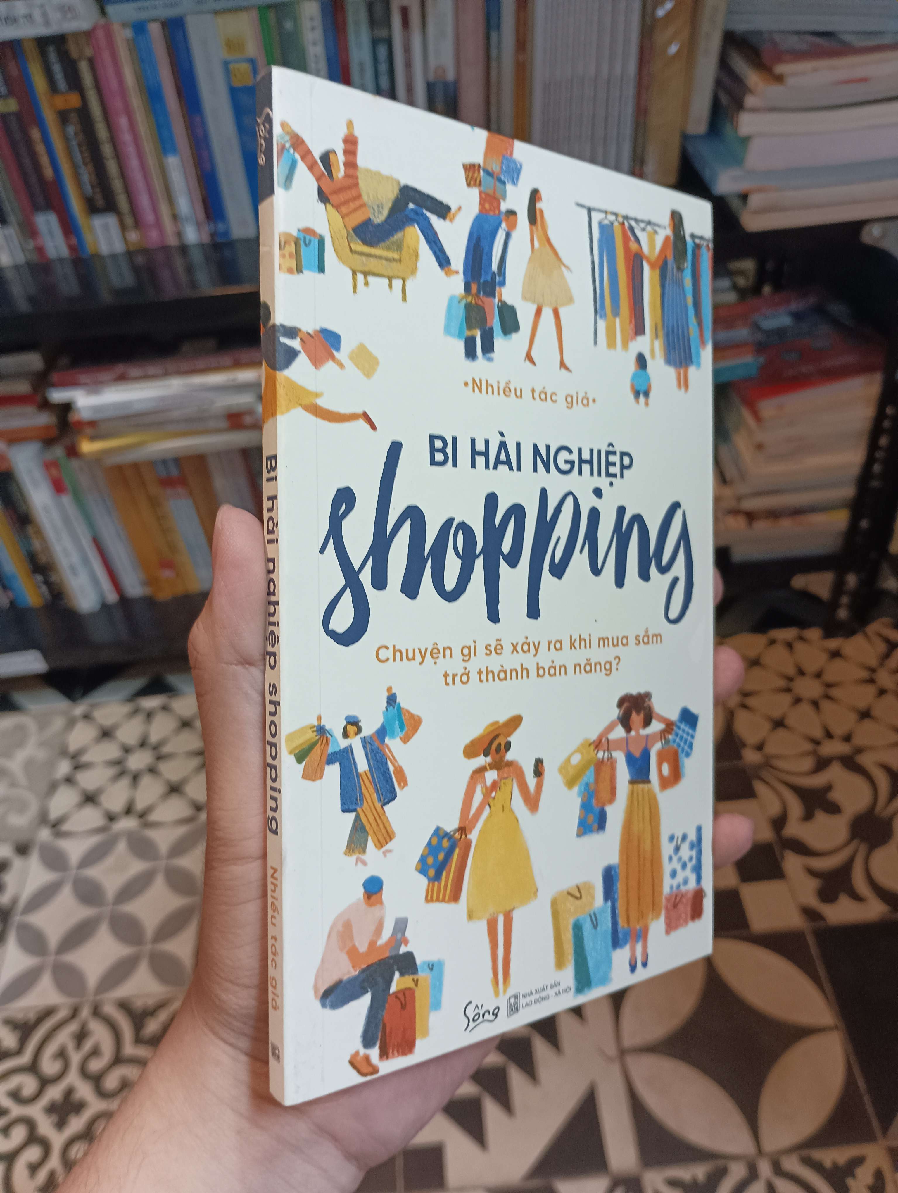 Bi hài nghiệp shopping 2020 Mới 90% (Kỹ năng sống) HTB