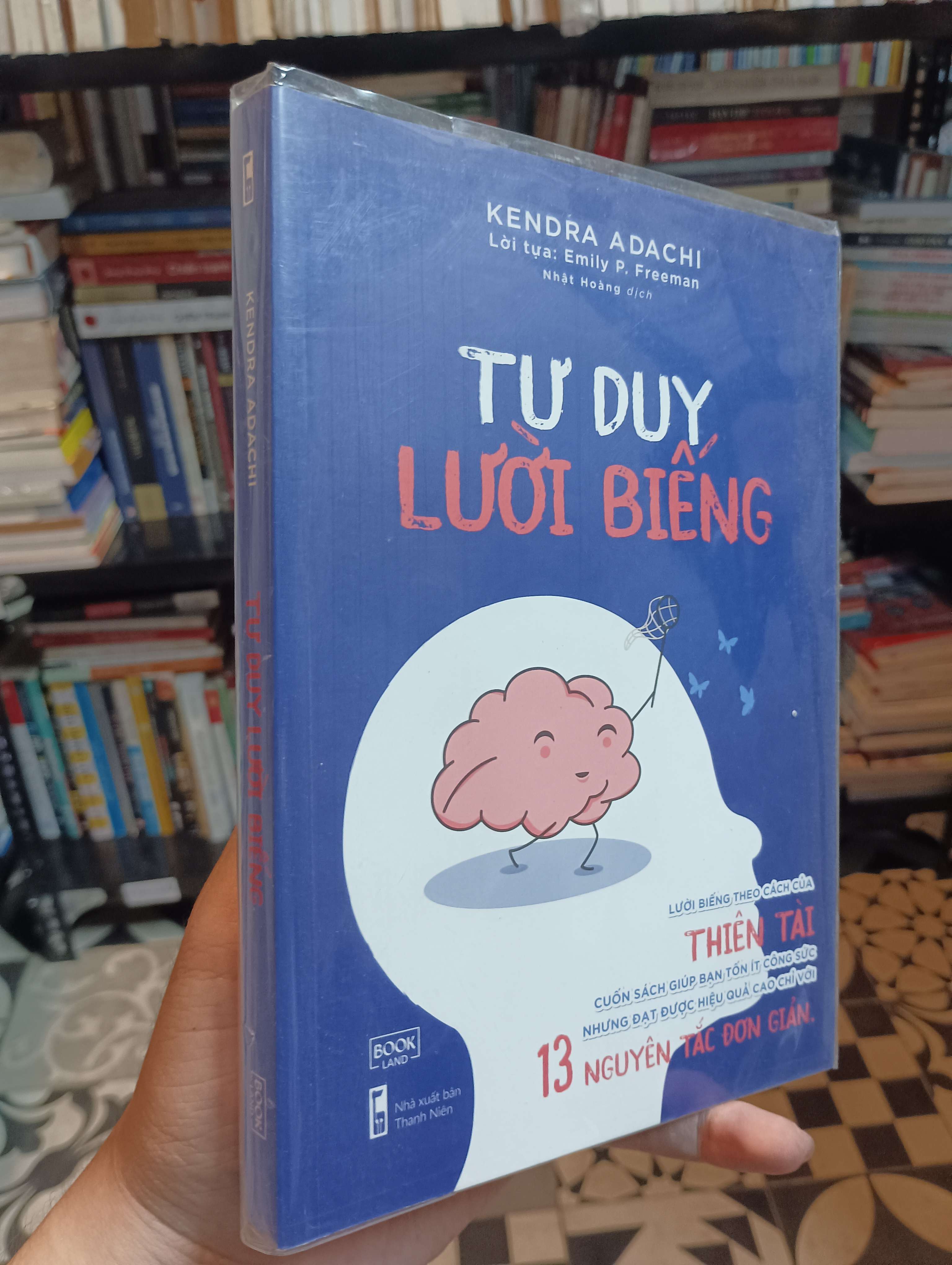 Tư duy lười biếng - Kendra Adachi Mới 90% (Kỹ năng sống) HTB