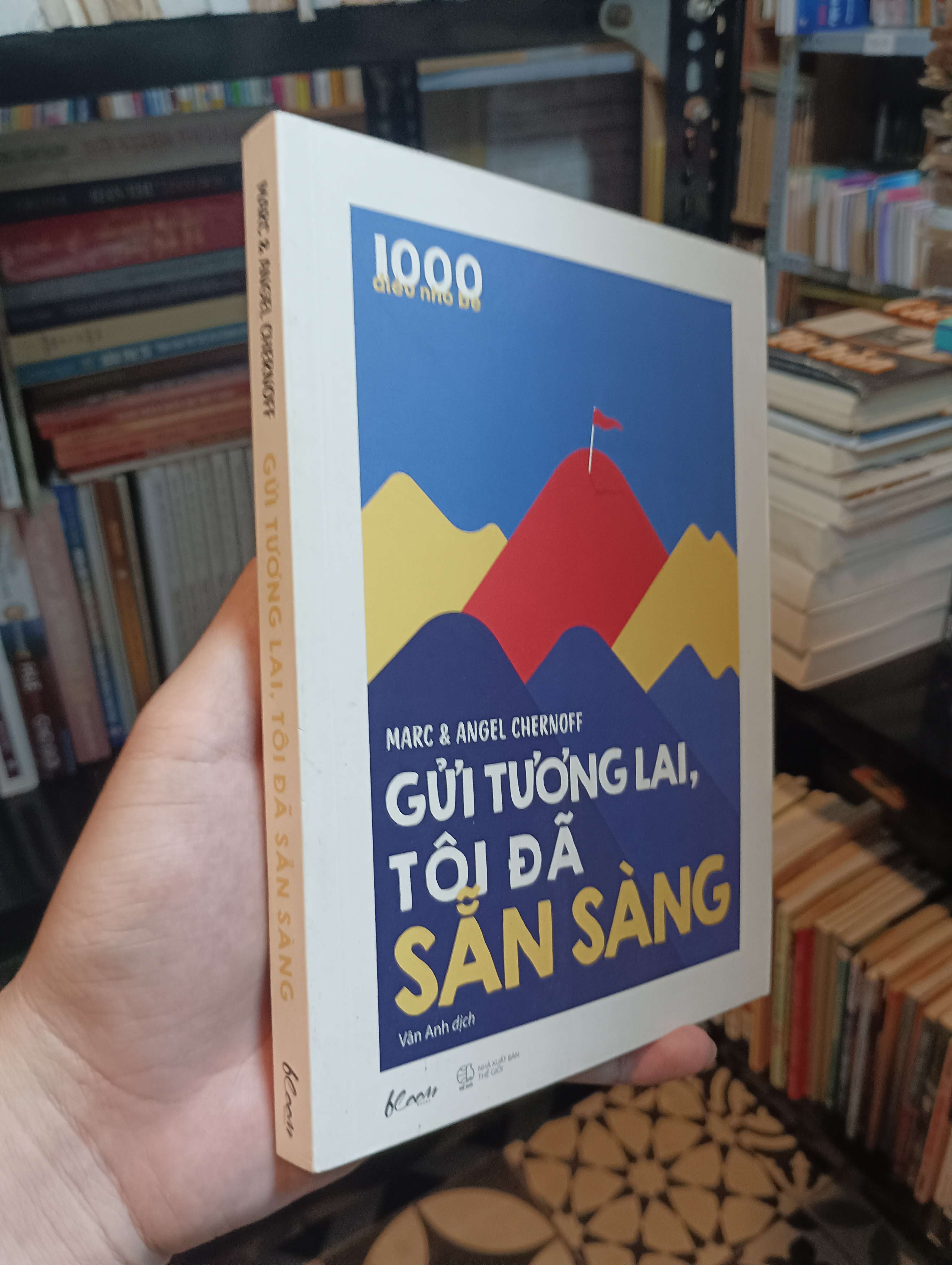 Gửi tương lai, tôi đã sẵn sàng - Marc & Angel Chernoff 2020 Mới 90% (Kỹ năng sống) HTB
