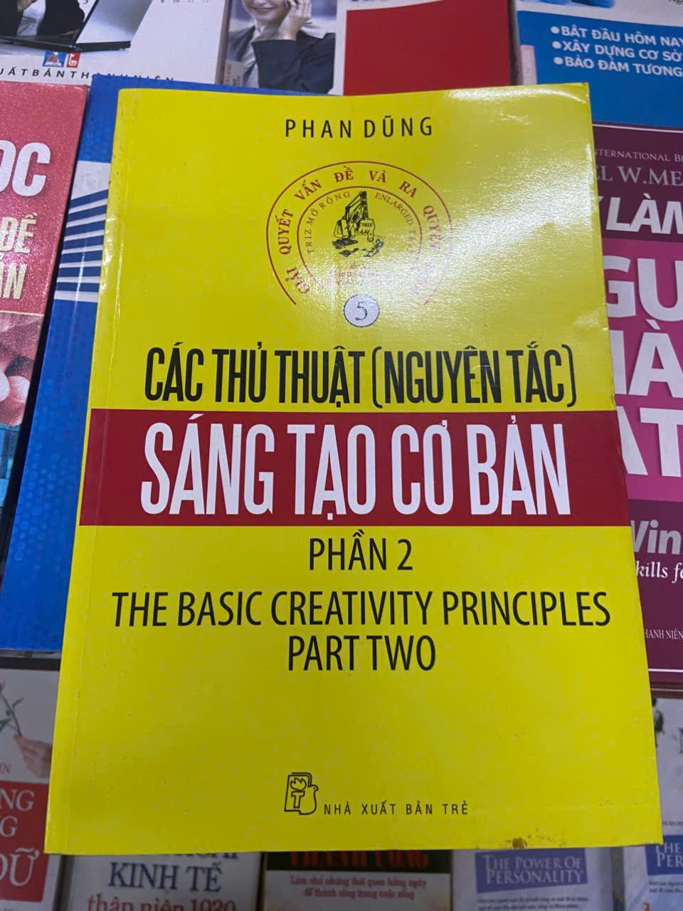 Các thủ thuật (nguyên tắc) sáng tạo cơ bản phần 2 - Phan Dũng (Kỹ năng sống) VAVO