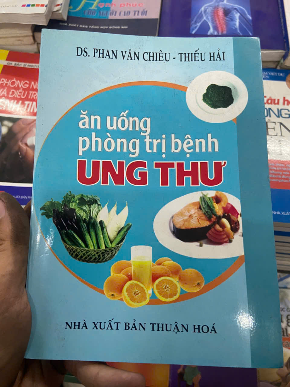 Ăn uống phòng trị bệnh ung thư - Phan Văn Chiêu (Sách Y học - Sức khỏe - Thể thao) VAVO