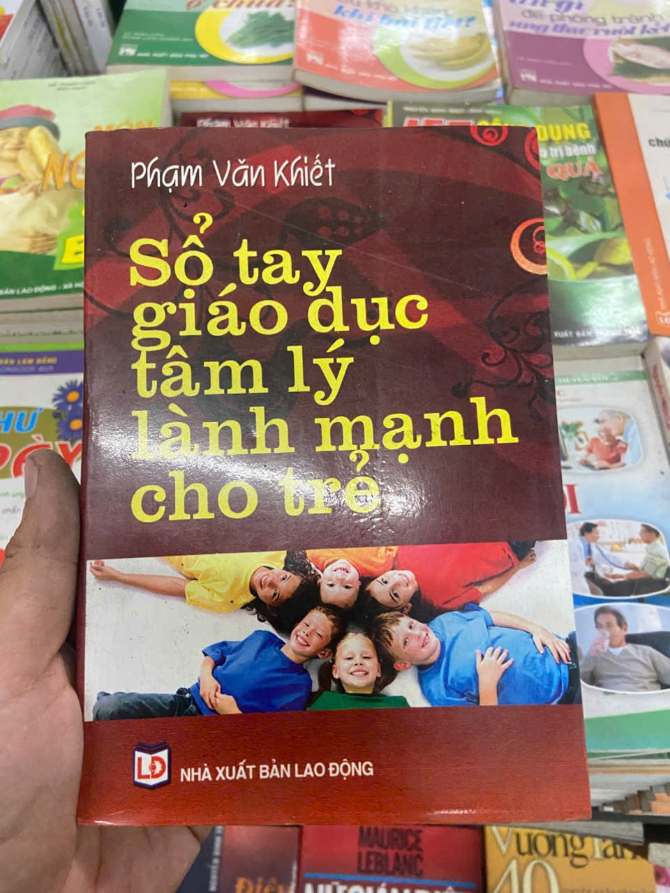 Sổ tay giáo dục tâm lý lành mạnh cho trẻ - Phạm Văn Khiết (Sách mẹ và bé) VAVO