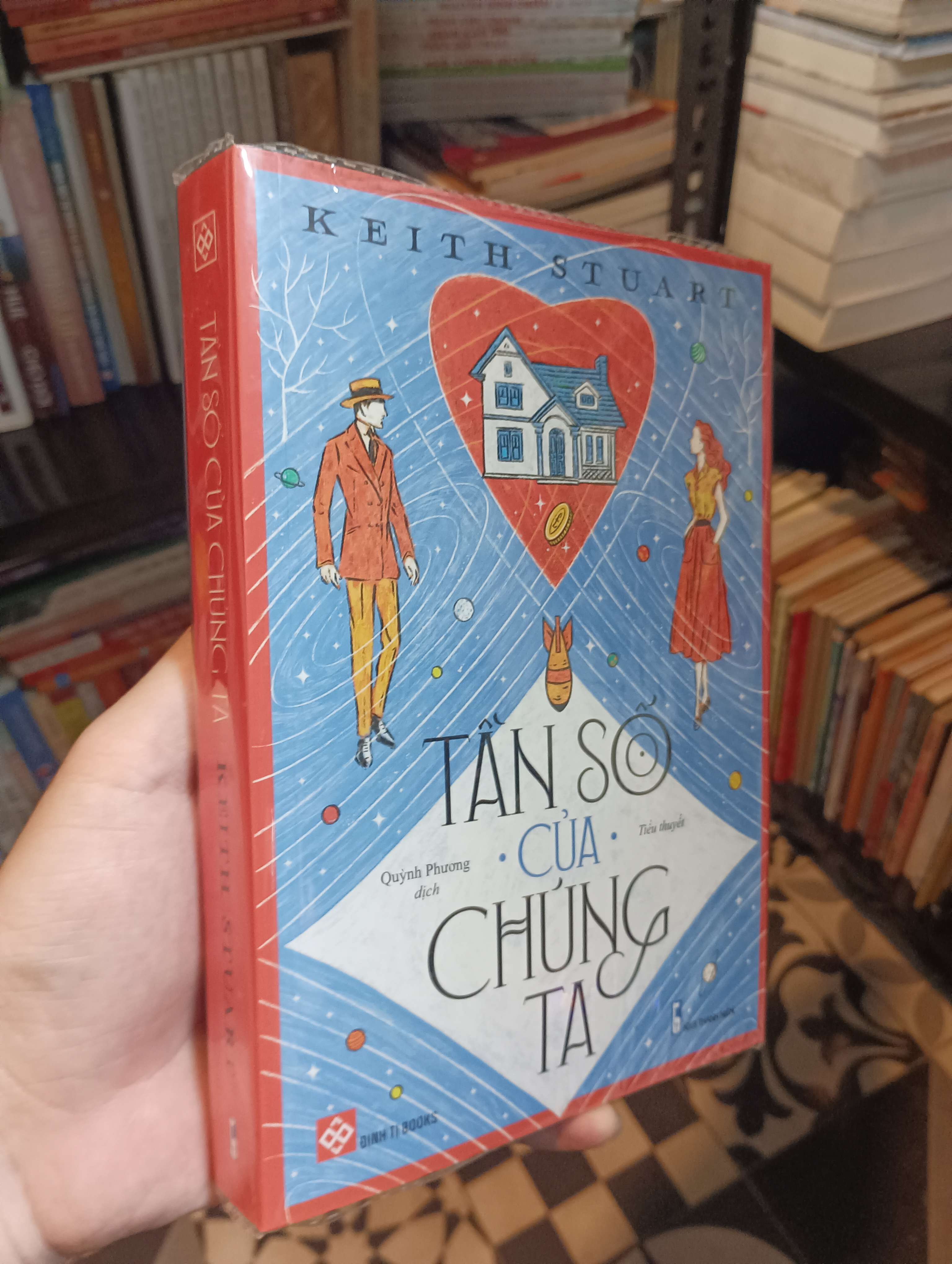 Tần số của chúng ta - Keith Stuart 2022 Mới 90% (Tiểu Thuyết) HTB