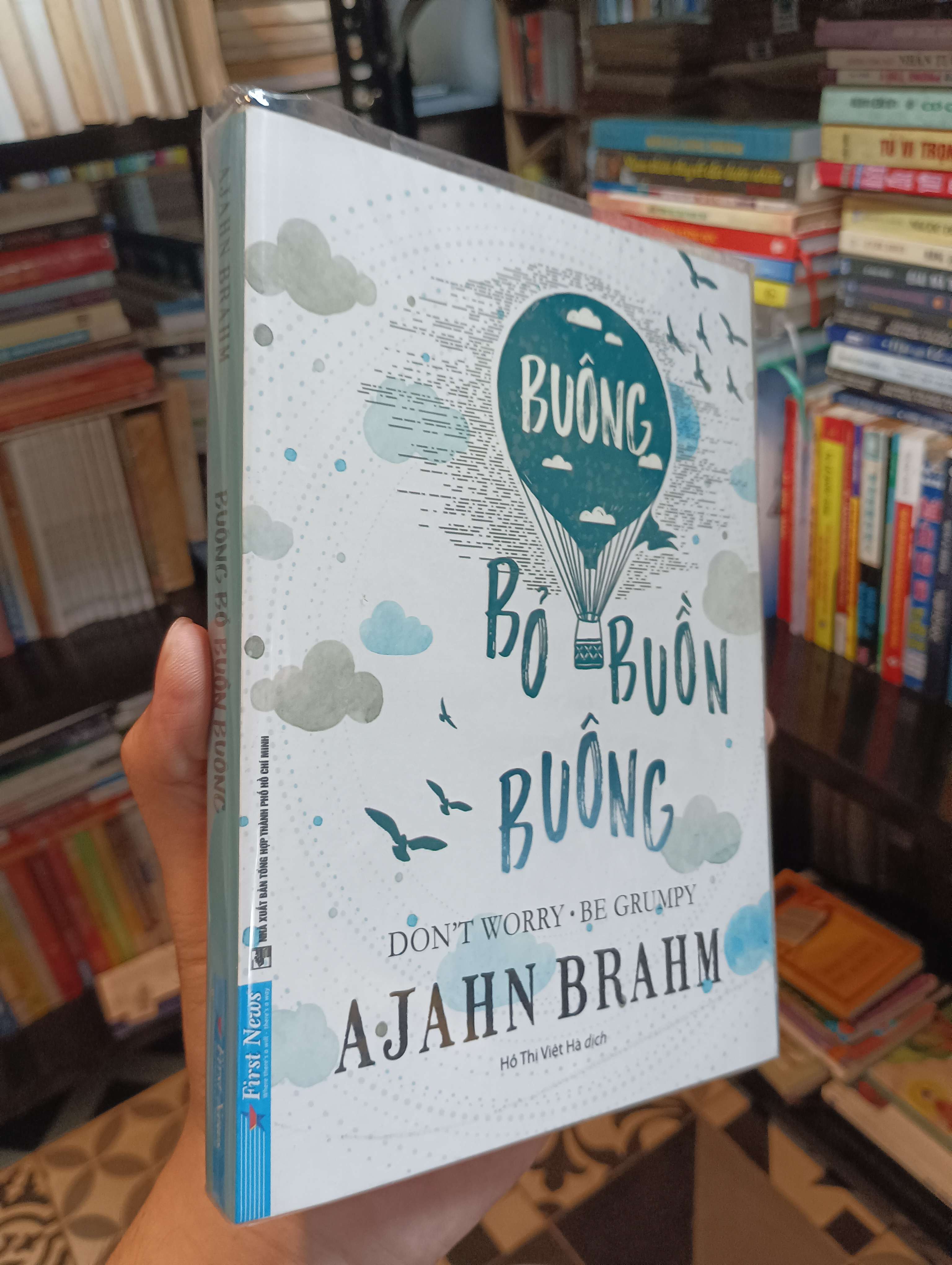 Buông bỏ buồn buông (Don't worry be grumpy) - Ajahn Brahm 2020 Mới 90% (Sách văn học) HTB