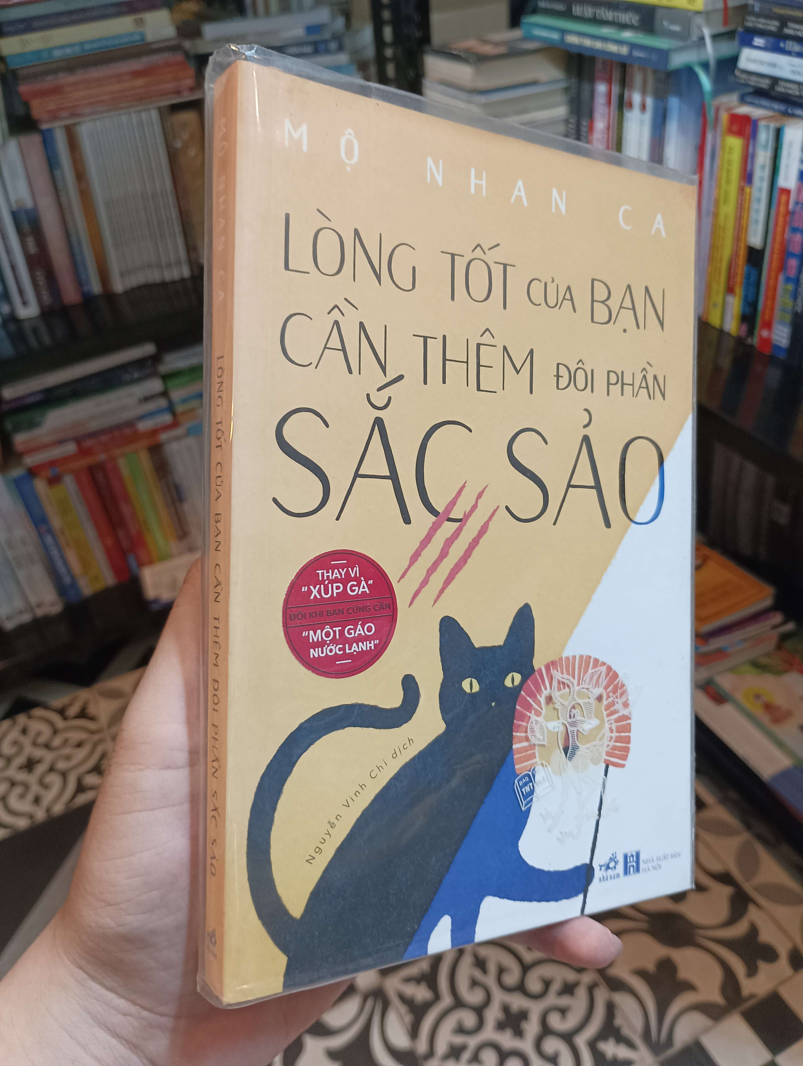 Lòng tốt của bạn cần thêm đôi phần sắc sảo - Mộ Nhan Ca Mới 90% (Kỹ năng sống) HTB