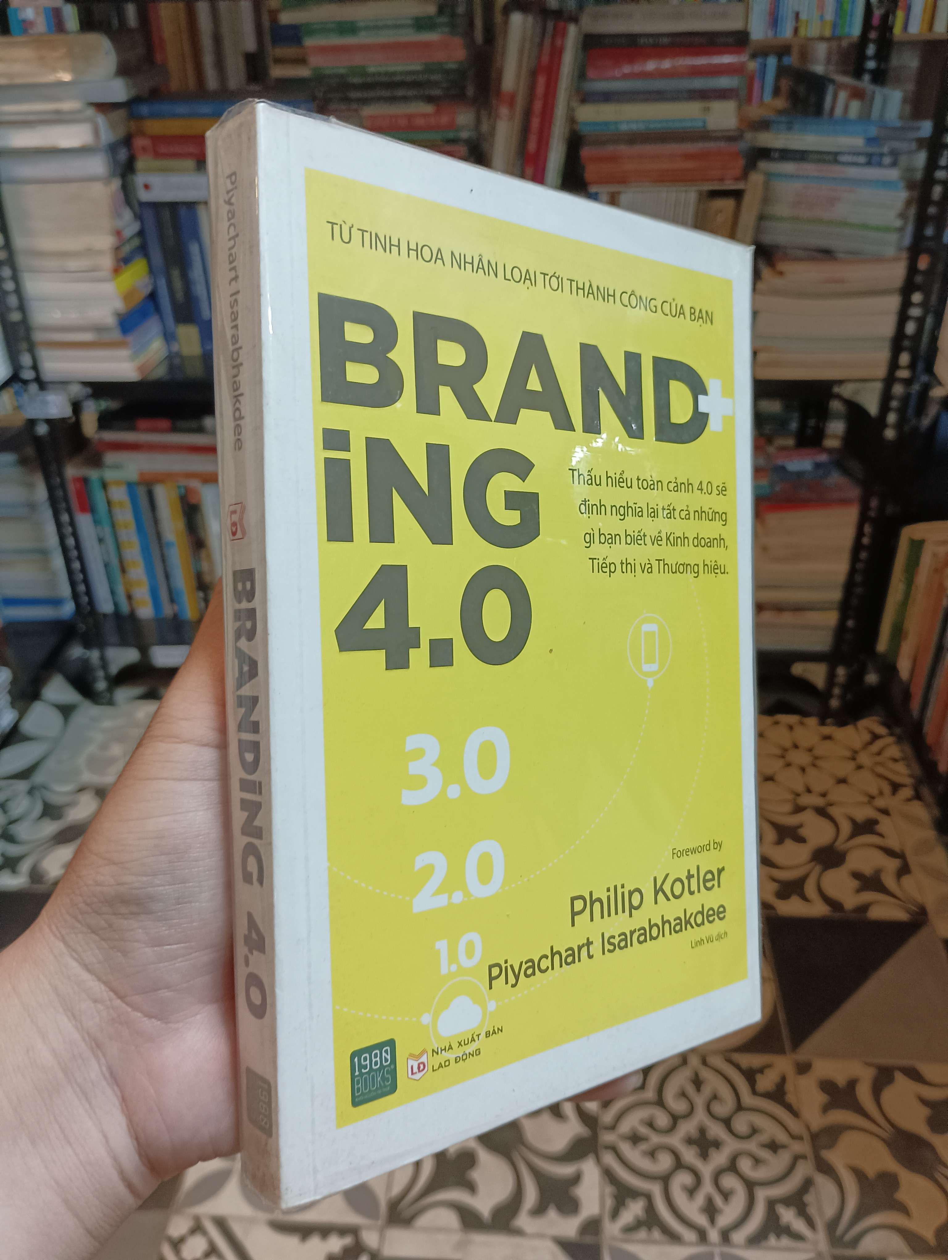 Branding 4.0 - Piyachart Isarabhakdee 2016 Mới 90% (Kinh doanh - Marketing) HTB