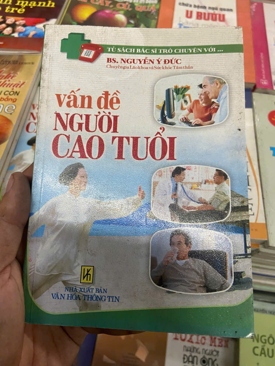 Vấn đề người cao tuổi - Nguyễn Ý Đức (Sách Y học - Sức khỏe - Thể thao) VAVO