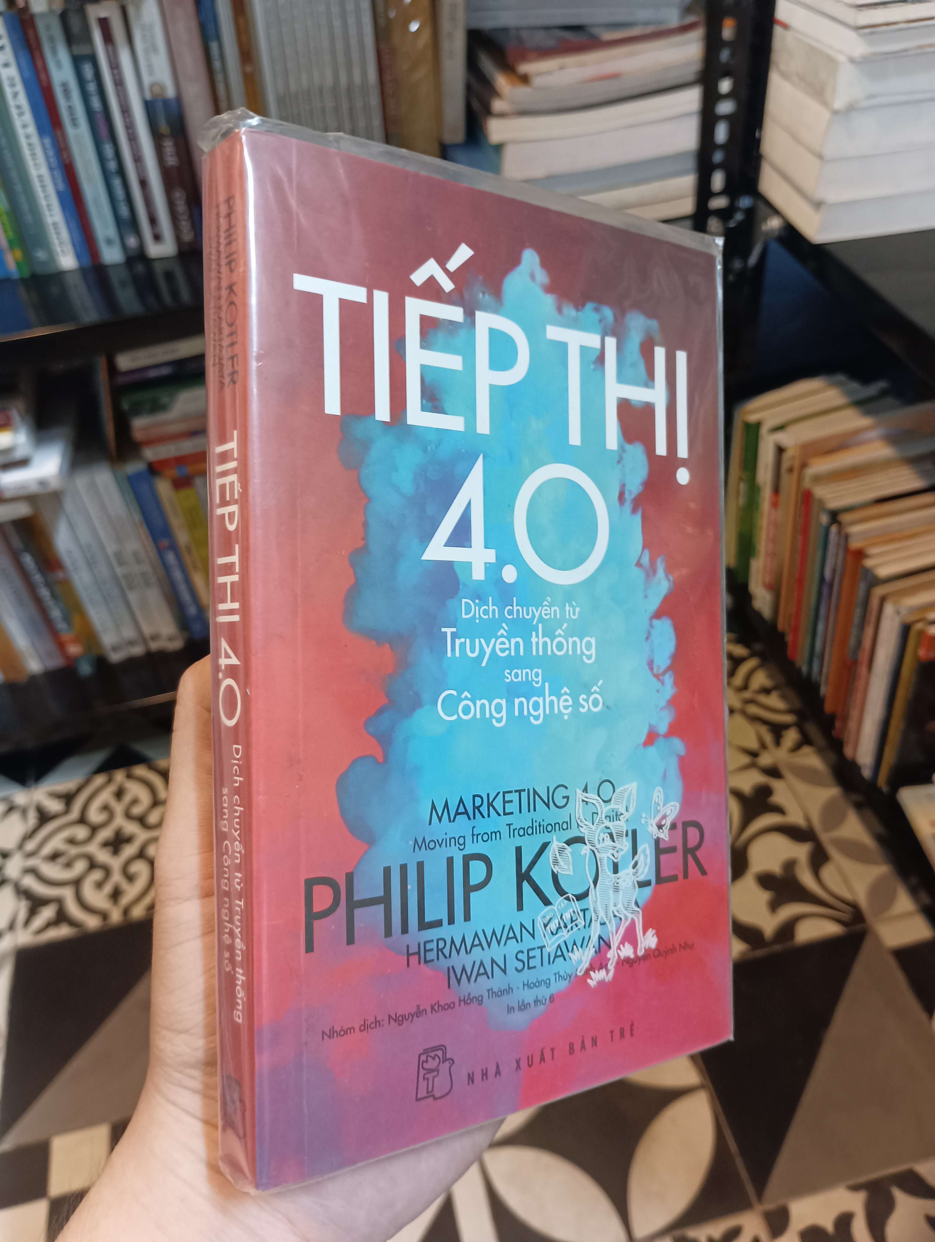 Tiếp thị 4.0: Dịch chuyển từ truyền thống sang công nghệ số (Marketing 4.0: Moving from Traditional to Digital) - Philip Kotler, Hermawan Kartajaya & Iwan Setiawan 2018 Mới 90% (Kinh doanh - Marketing) HTB