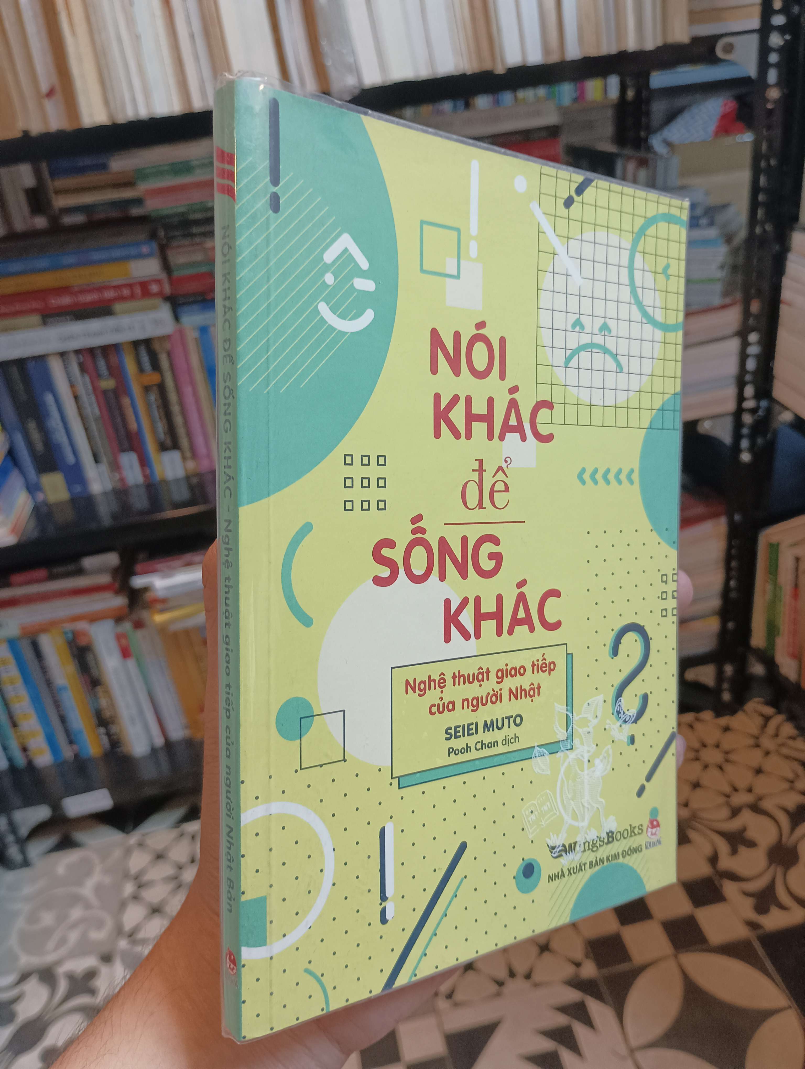 Nói khác để sống khác: Nghệ thuật giao tiếp của người Nhật - Seiei Muto 2019 Mới 90% (Kỹ năng sống) HTB