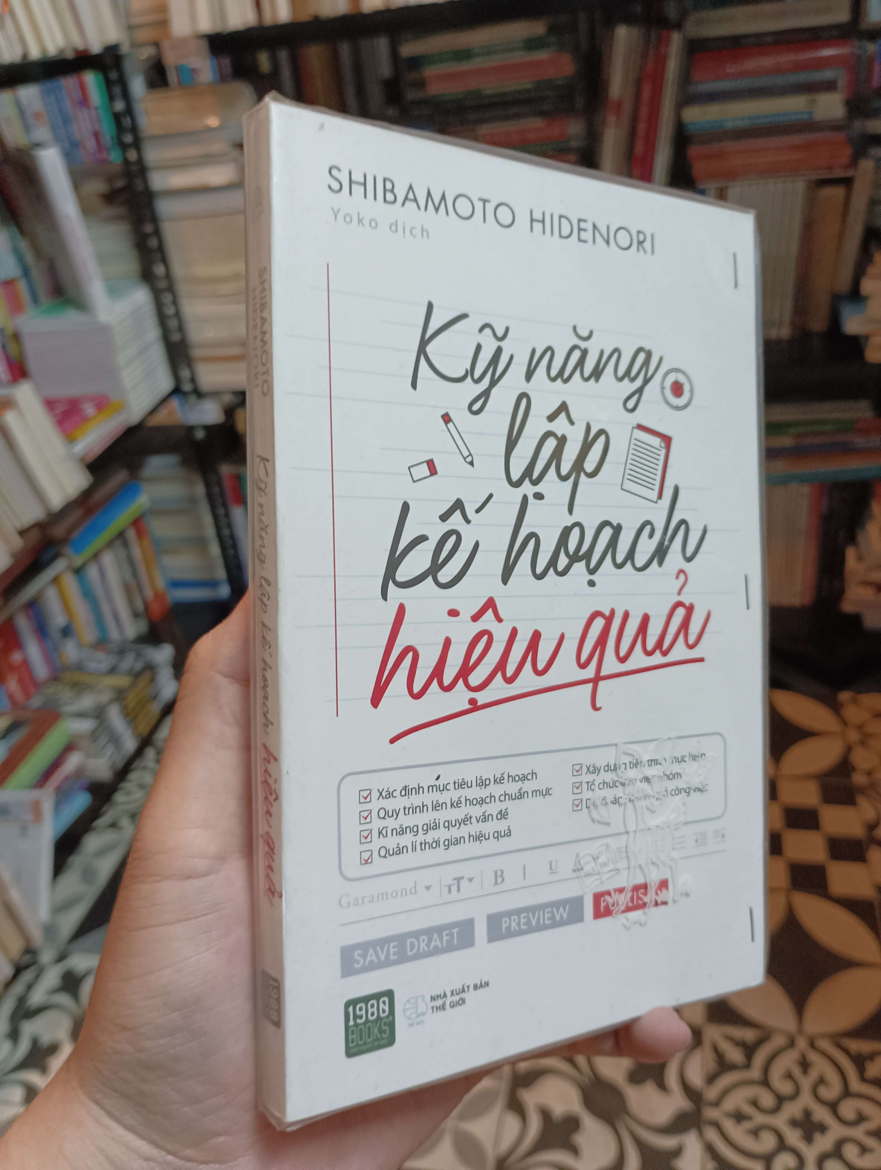 Kỹ năng lập kế hoạch hiệu quả - Shibamoto Hidenori 2019 Mới 90% (Kỹ năng sống) HTB