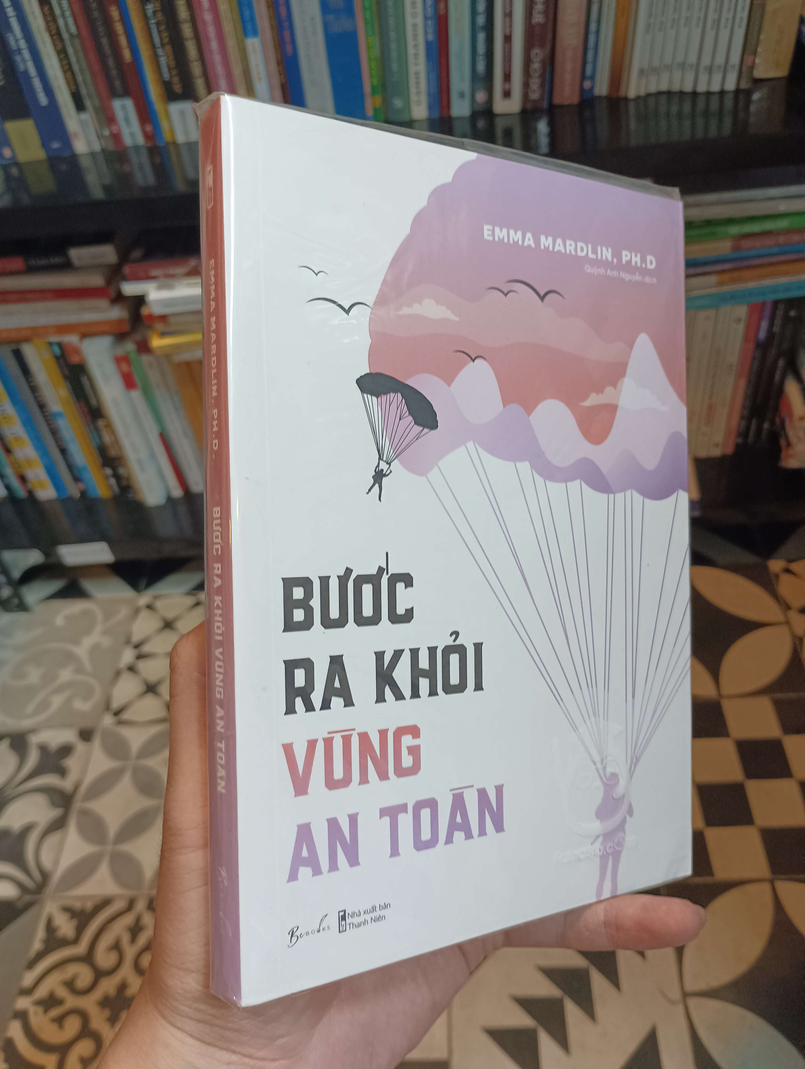 Bước ra khỏi vùng an toàn - Emma Mardlin, Ph.D 2021 Mới 90% (Kỹ năng sống) HTB