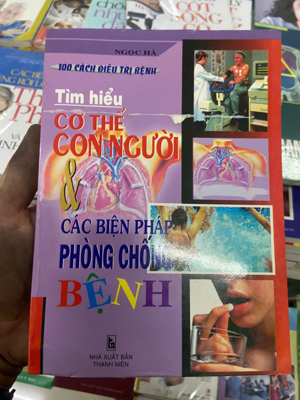 Tìm hiểu cơ thể con người & các biện pháp phòng chống bệnh - Ngọc Hà (Sách Y học - Sức khỏe - Thể thao) VAVO