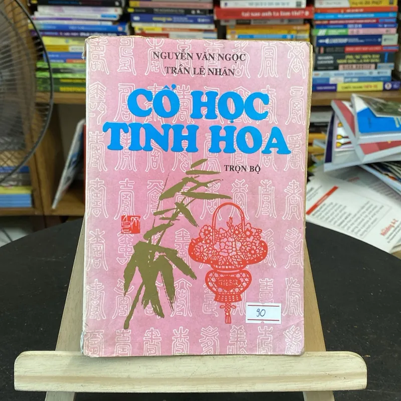 Cổ học tinh hoa trọn bộ-tác giả Nguyễn Văn Ngọc& trần lê Nhân (Sách văn học) AB