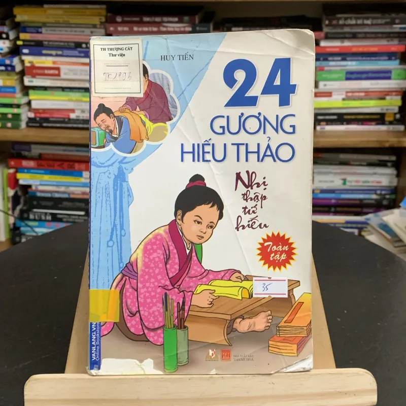 24 gương hiếu thảo-Nhị thập tứ hiếu (toàn tập) (Sách tôn giáo - tâm linh) AB
