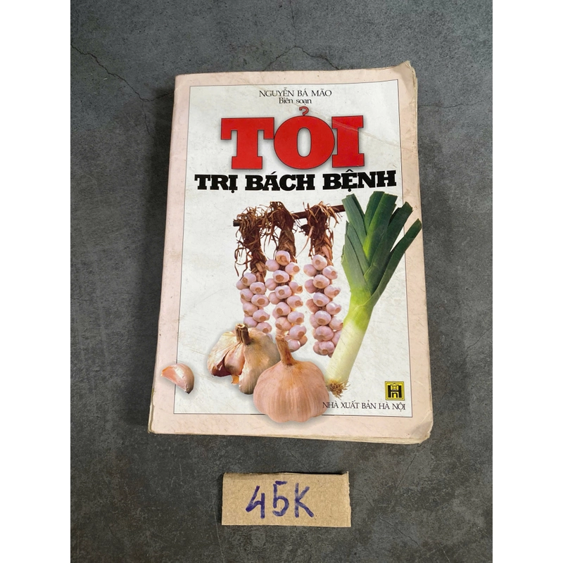 Tôi trị bách bệnh – Nguyễn Bá Mão biên soạn (Sách Y học - Sức khỏe - Thể thao) AB