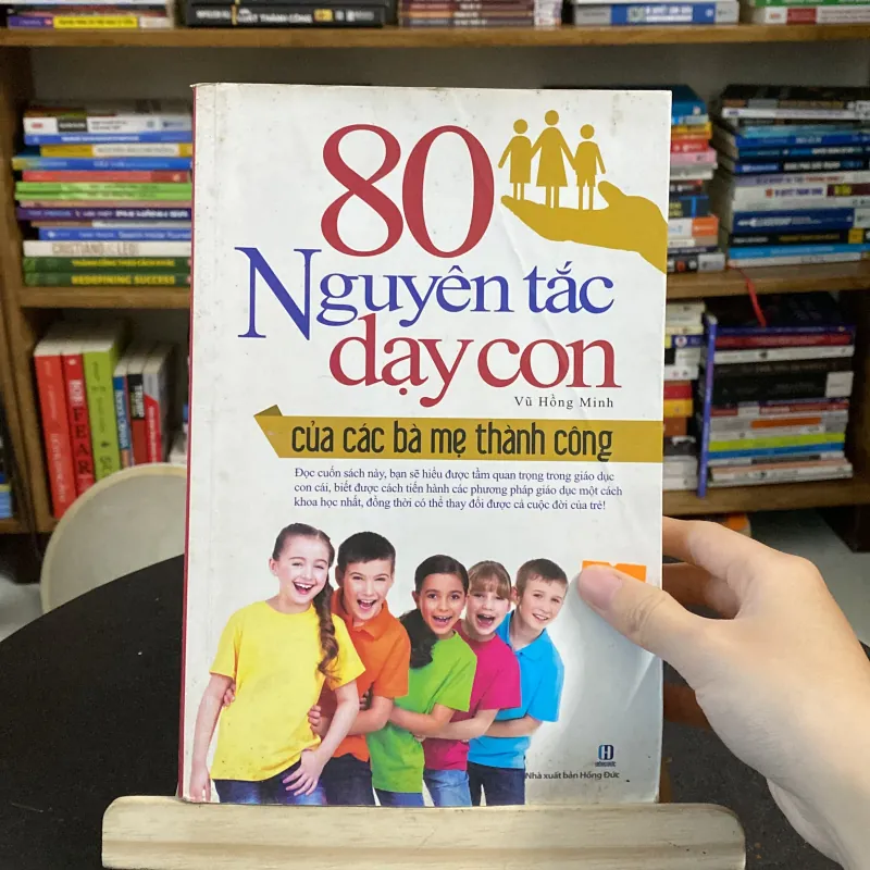 80 nguyên tắc dạy con của các bà mẹ thành công - tác giả Vũ Hồng Minh (Sách mẹ và bé) AB