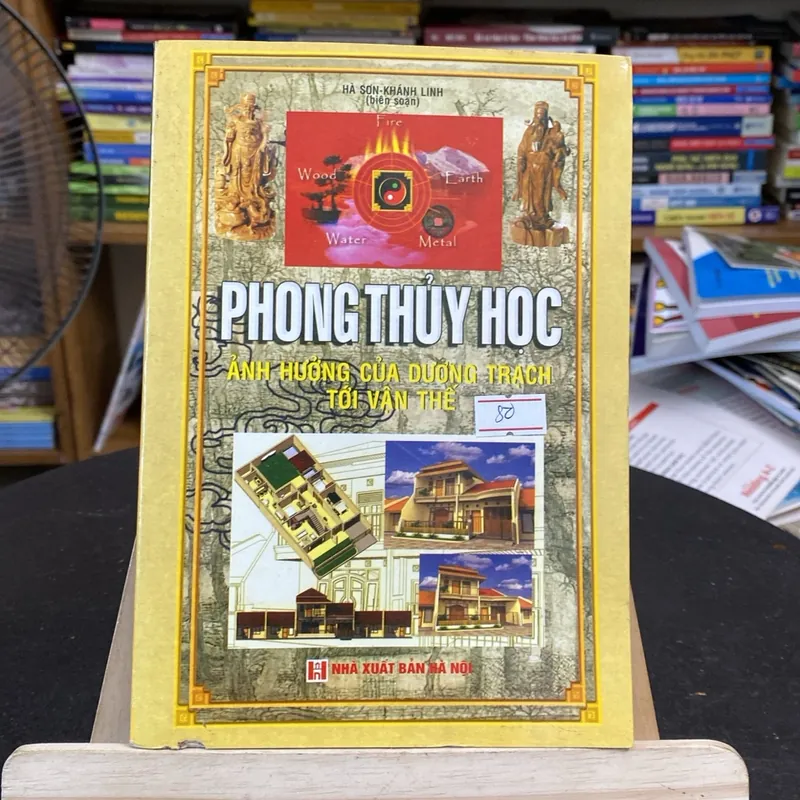 Phong thủy học-ảnh hưởng của dương trạch tới vận thế (Sách tôn giáo - tâm linh) AB