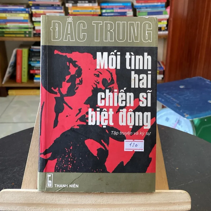 Mối tình hai chiến sĩ biệt động - tác giả Đắc Trung (Văn học Việt Nam) AB