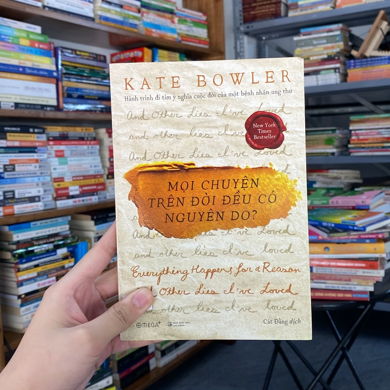 Mọi chuyện trên đời đều có nguyên do? - Kate Bowler (Sách lịch sử - triết học) AB