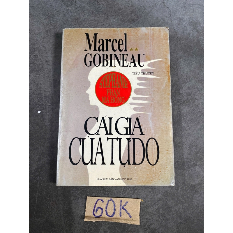 Tiểu thuyết cái giá của tự do – Marcel Gobeineau (Tiểu Thuyết) AB