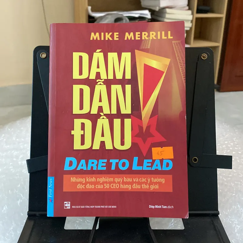 Dám dẫn đầu - tác giả Mike Merrill (Sách kỹ năng) AB