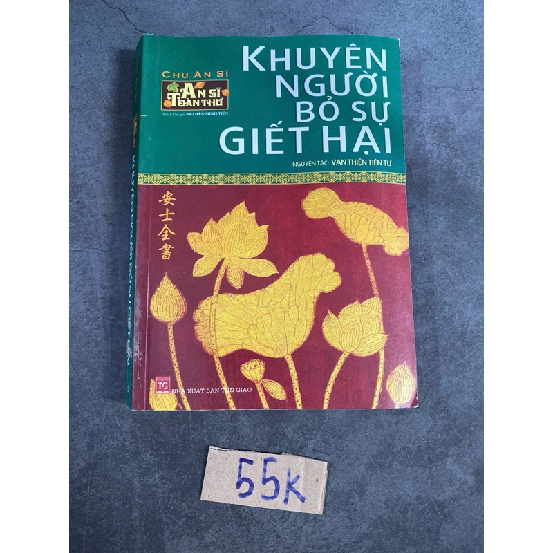 Khuyên người bỏ sự giết hại – Chu An Sĩ (Sách tôn giáo - tâm linh) AB