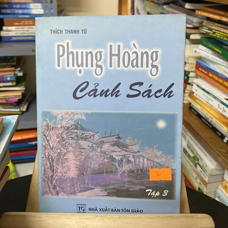Phượng hoàng cảnh sách tập 3-tác giả Thích Thanh Từ (Sách tôn giáo - tâm linh) AB
