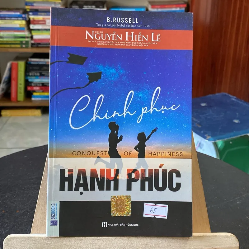 Chinh phục hạnh phúc - tác giả B. Russell-Nguyễn Hiến Lê dịch (Sách lịch sử - triết học) AB