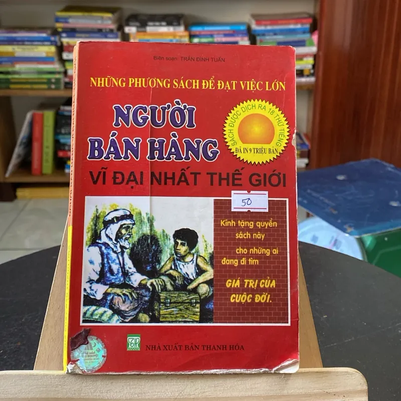 Người bán hàng vĩ đại nhất thế giới (Kinh doanh - Marketing) AB