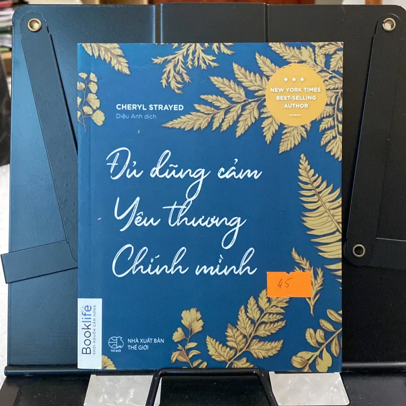 Đủ dũng cảm yêu thương chính mình - tác giả Cheryl Strayed (Sách lịch sử - triết học) AB