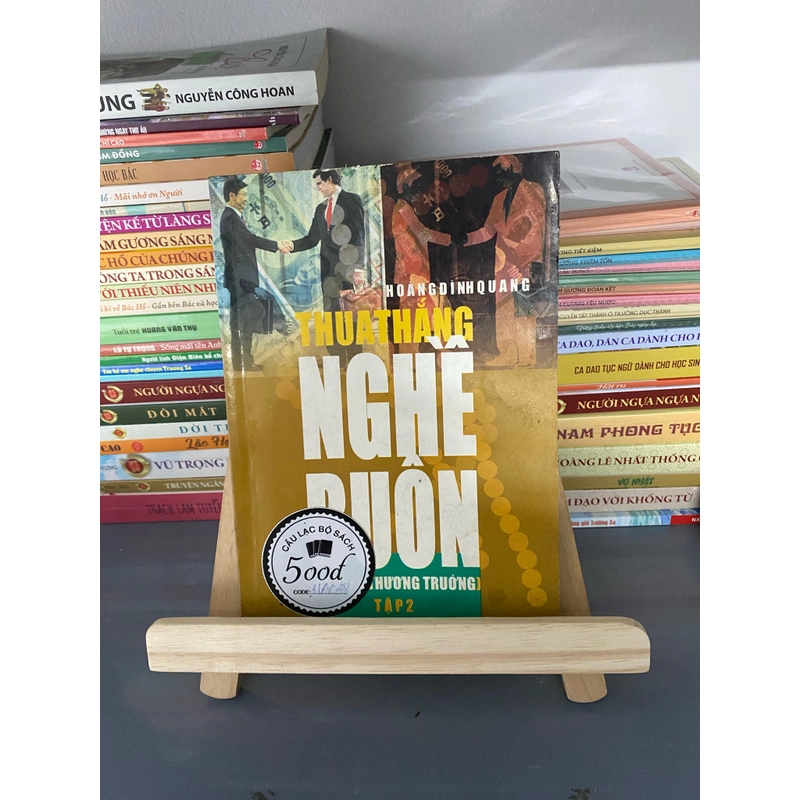 Thua thắng nghề buôn (tập 2) – Hoàng Đình Quang (Văn học Việt Nam) AB