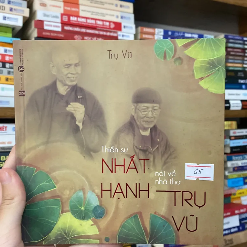 Thiền sư Nhất Hạnh nói về nhà thơ Trụ Vũ (Sách tôn giáo - tâm linh) AB