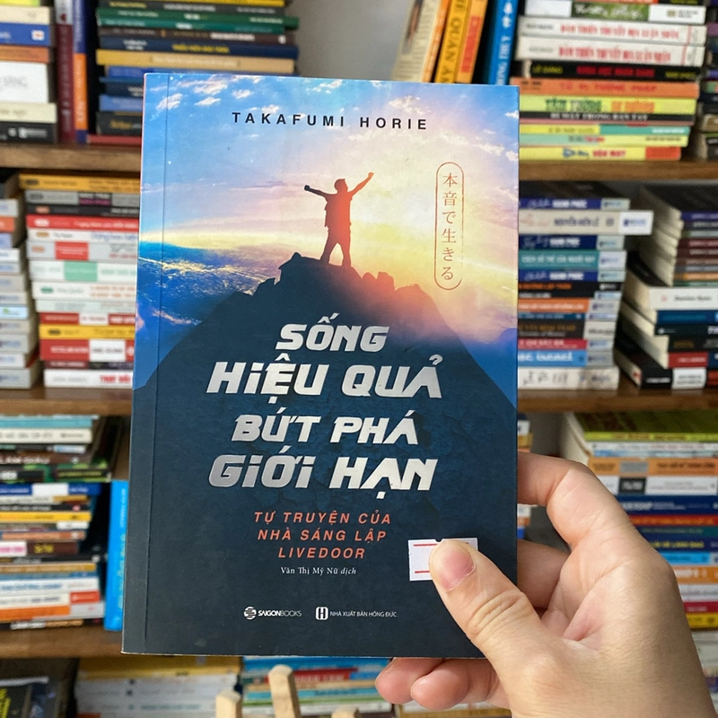 Sách sống hiệu quả bứt phá giới hạn - Tự truyện của nhà sáng lập Livedoor (Kỹ năng sống) AB
