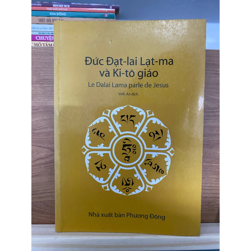 Sách Phật pháp Đức Đạt-lai Lạt-ma và Ki-tô giáo – Le Dalai Lama parle de... (Phật giáo) AB
