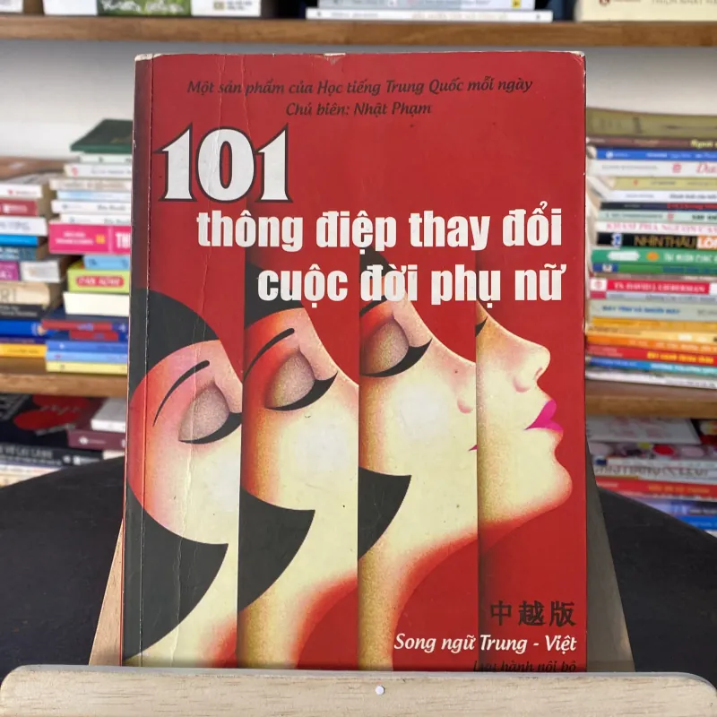 101 Thông Điệp Thay Đổi Cuộc Đời Phụ Nữ - Nhật Phạm (Sách lịch sử - triết học) AB