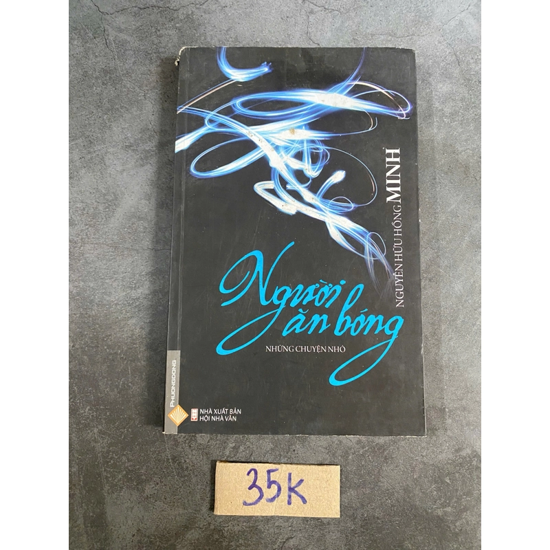 Người ăn bóng - Nguyễn Hữu Hồng Minh (Văn học Việt Nam) AB