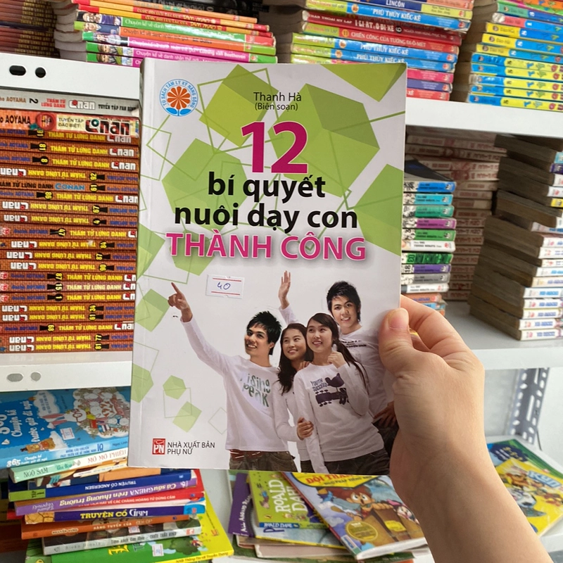 12 bí quyết nuôi dạy con thành công (Sách làm cha mẹ) AB