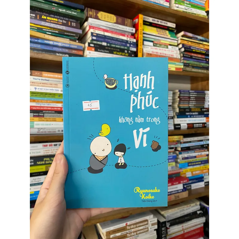 Hạnh phúc không nằm trong ví - Ryunosuke Koike (Sách lịch sử - triết học) AB