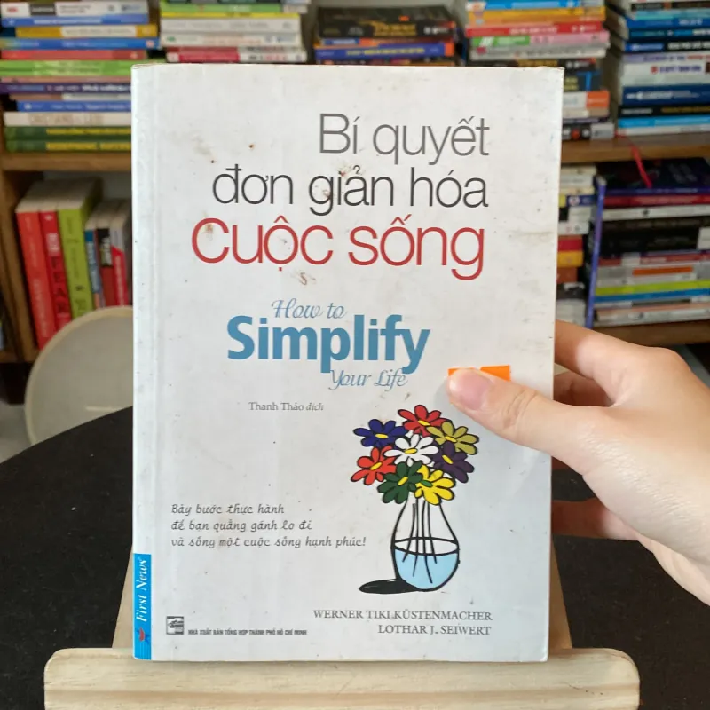 Bí quyết đơn giản hóa cuộc sống (Kỹ năng sống) AB