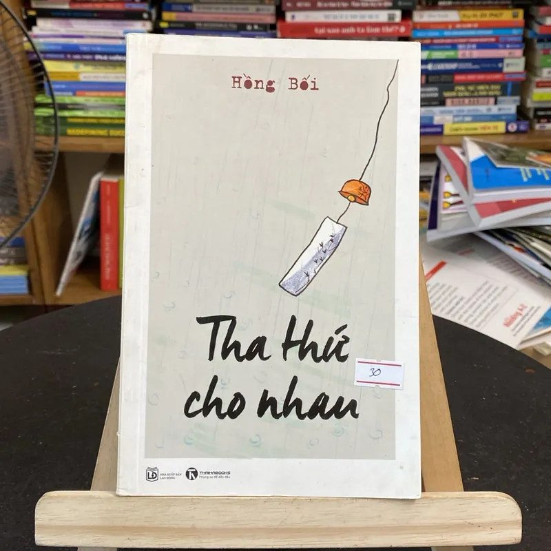 Tha thứ cho nhau-tác giả Hồng bối (Văn học Việt Nam) AB