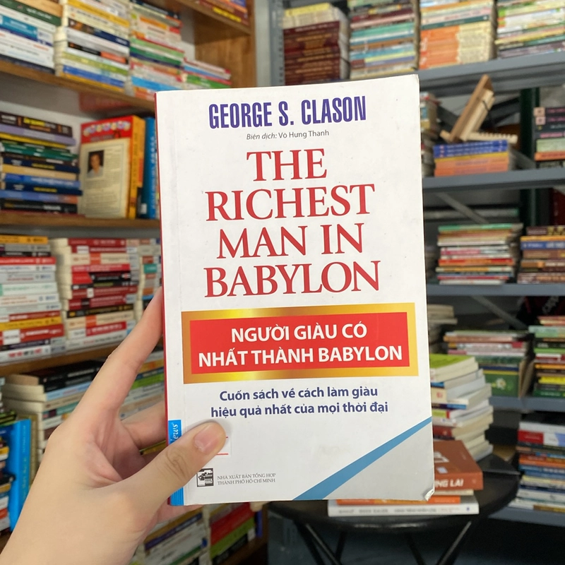 Người giàu có nhất thành Babylon - George S. Clason (Kinh doanh - Marketing) AB