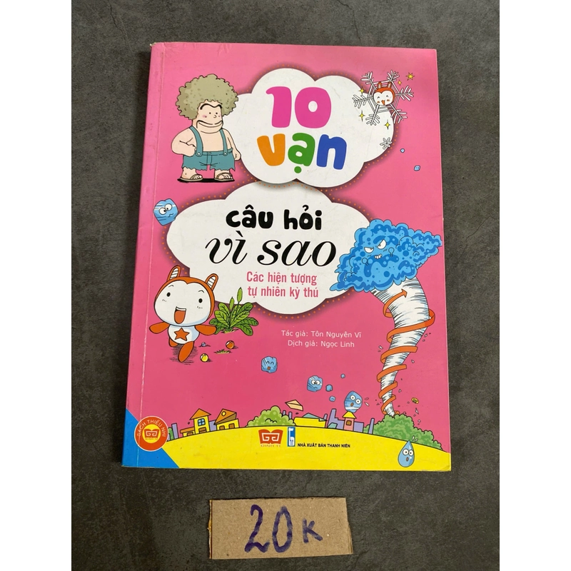 10 vạn câu hỏi vì sao – Tôn Nguyên Vi (Sách thiếu nhi) AB
