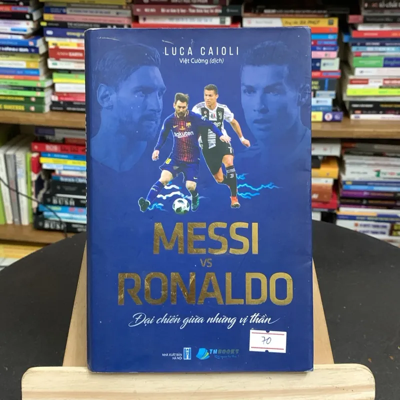Messi vs Ronaldo đại chiến giữa những vị thần (Sách kiến thức tổng hợp) AB