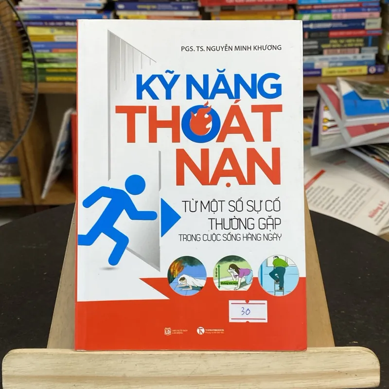 Kỹ năng thoát nạn từ một số sự cố thường gặp trong cuộc sống hằng (Sách kỹ năng) AB