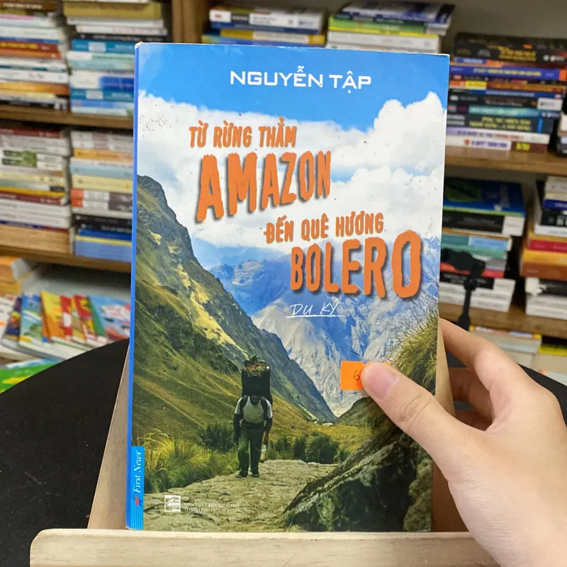 Từ rừng thẳm Amazon đến quê hương Bolero - tác giả Nguyễn Tập (Văn học Việt Nam) AB