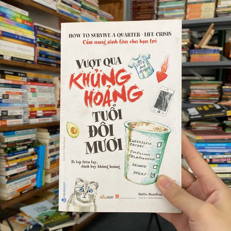 Cẩm nang sinh tồn cho bạn trẻ - Vượt qua khủng hoảng tuổi đôi mươi - Hattie Hamilton (Kỹ năng sống) AB