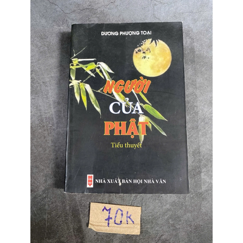 Tiểu thuyết người của Phật – Dương Phương Toại (Tiểu Thuyết) AB